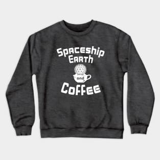 Spaceship Earth and Coffee Crewneck Sweatshirt